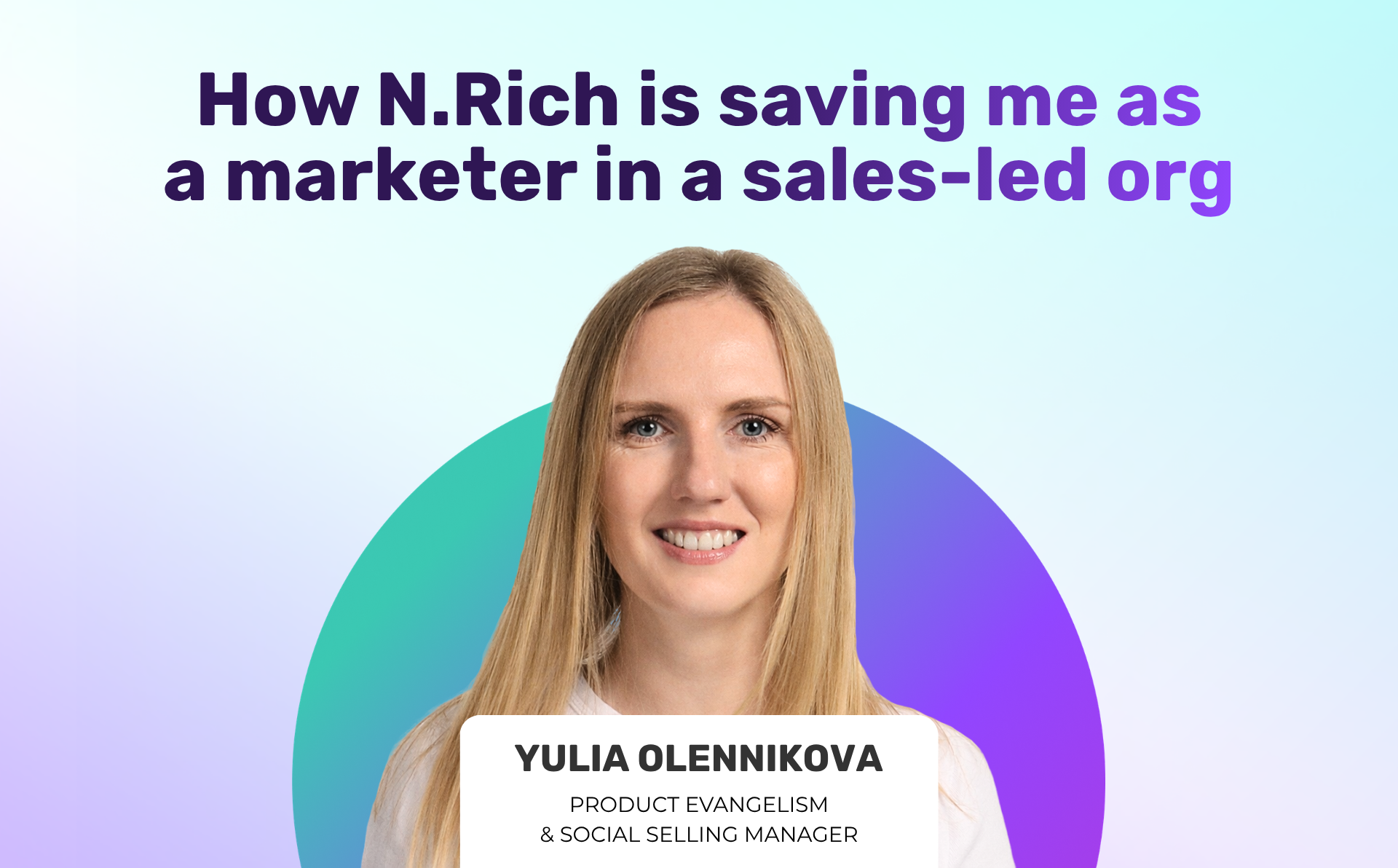 Replay: January 2026 - How N.Rich is saving me as a marketer in a sales-led org
