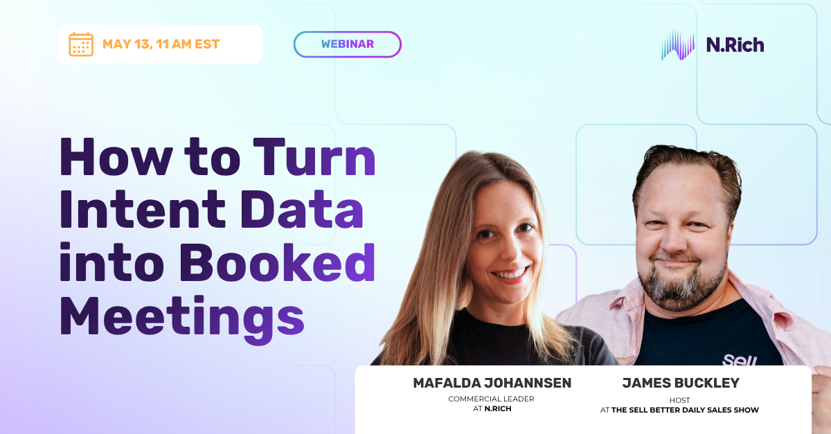 Replay: Webinar: How to Turn Intent Data into Booked Meetings