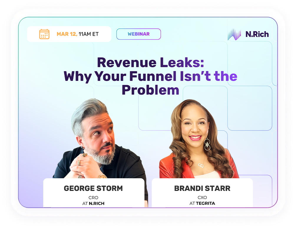 Replay: Revenue Leaks: Why Your Funnel Isn’t the Problem