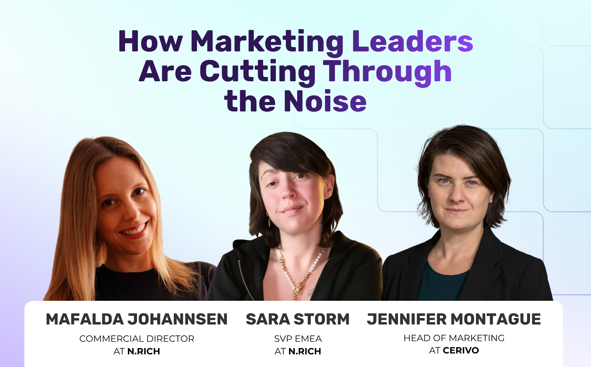 Replay: How Marketing Leaders Are Cutting Through the Noise