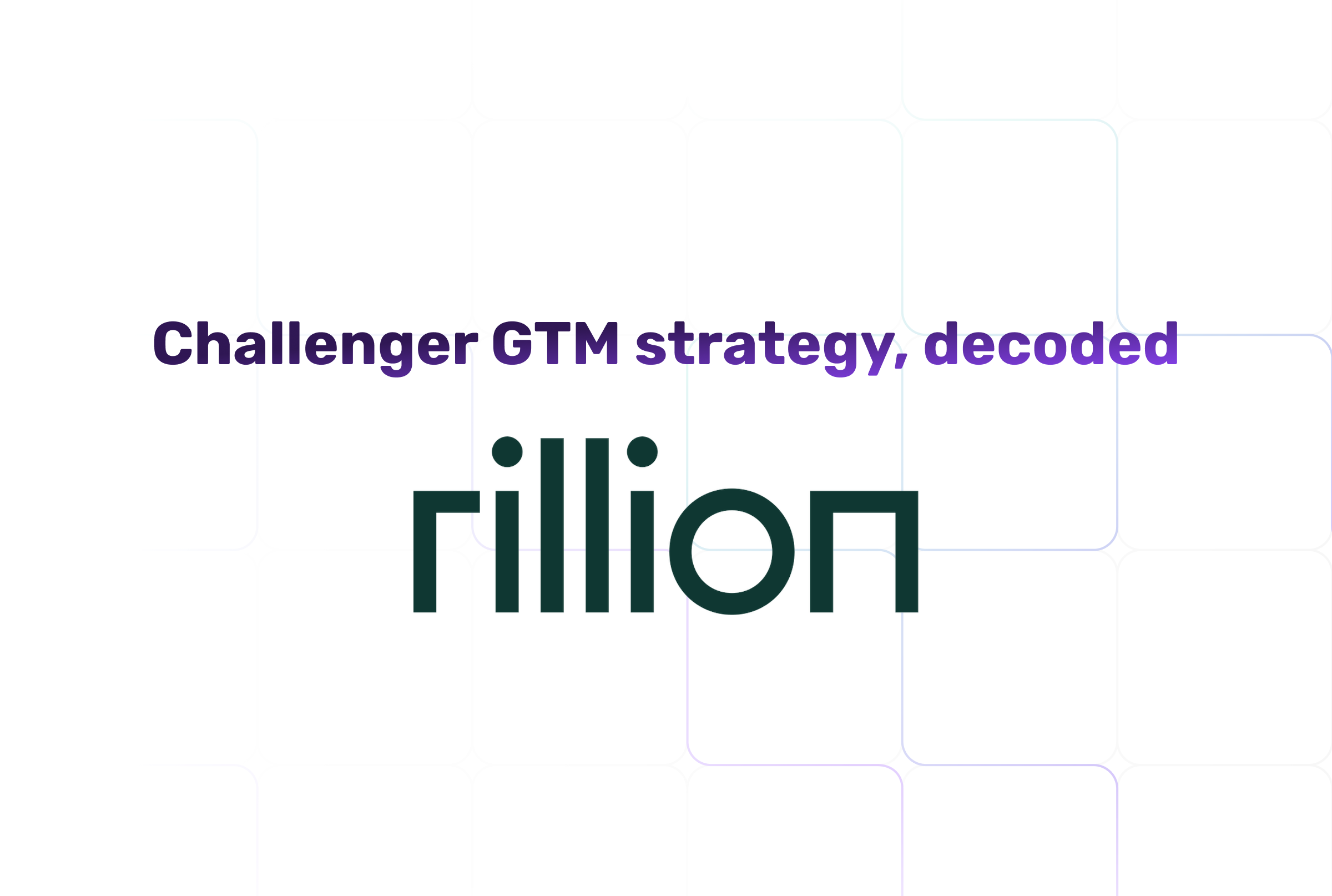 Making accounts payable interesting — Rillion's executive thought leadership play in the category nobody wanted to talk about
