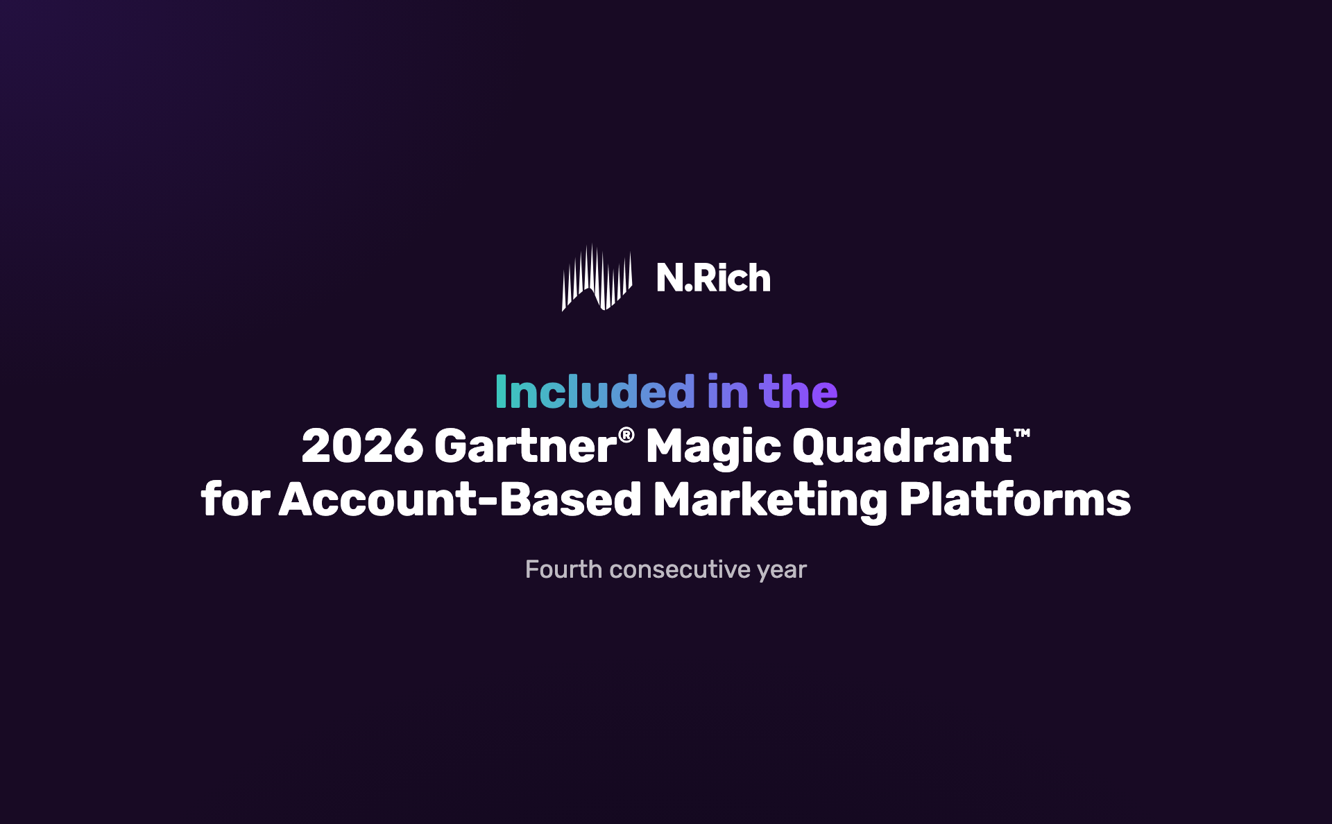 N.Rich included in the 2026 Gartner® Magic Quadrant™ for Account-Based Marketing Platforms for the fourth consecutive year