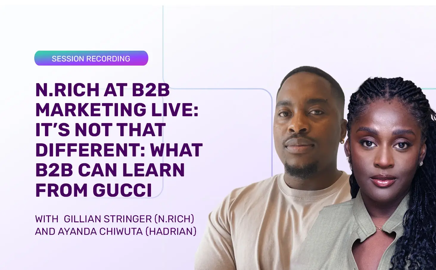 N.Rich at B2B Marketing Live 2025 | Watch Our Session Replay