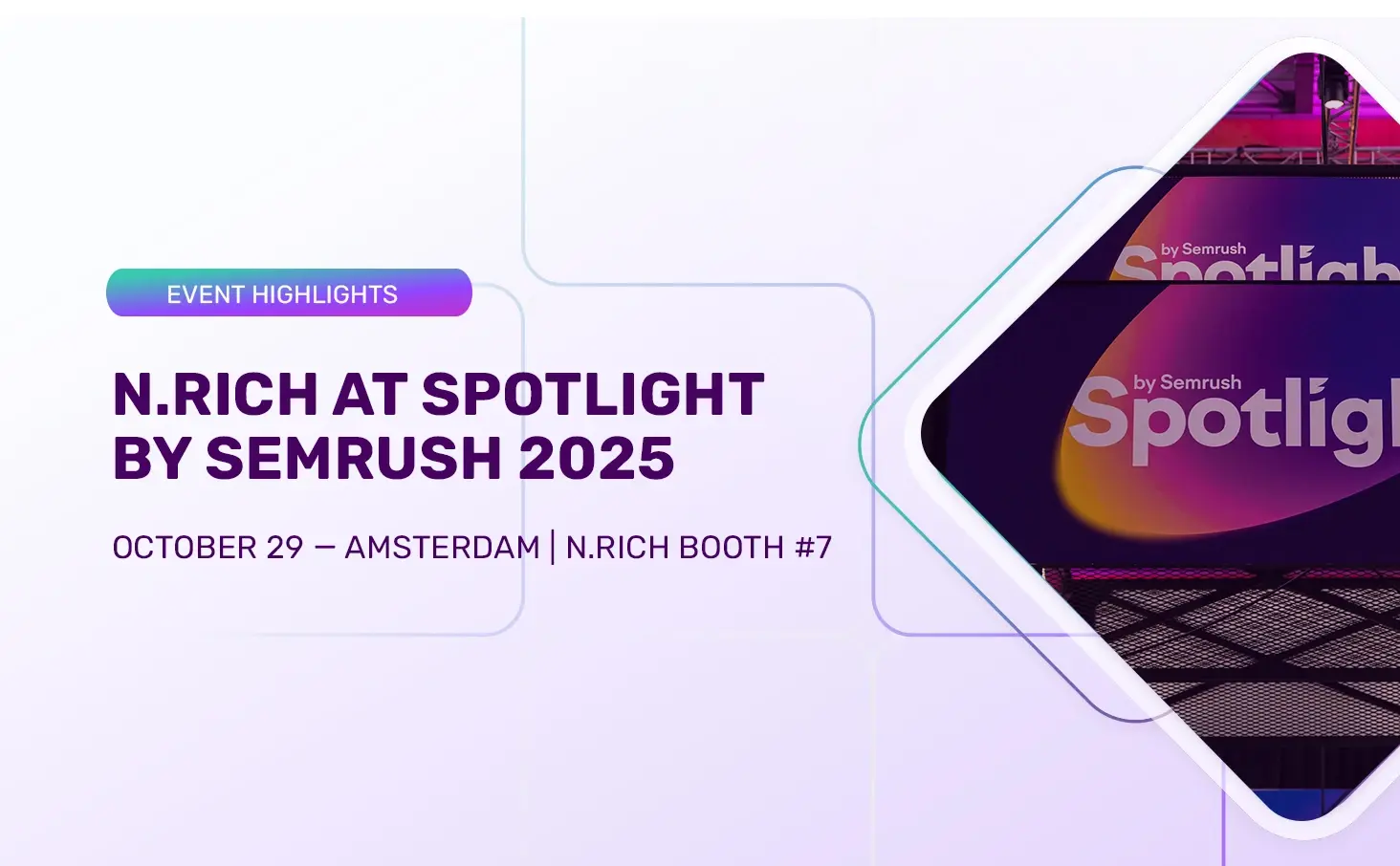 N.Rich at Spotlight by SEMRush 2025
