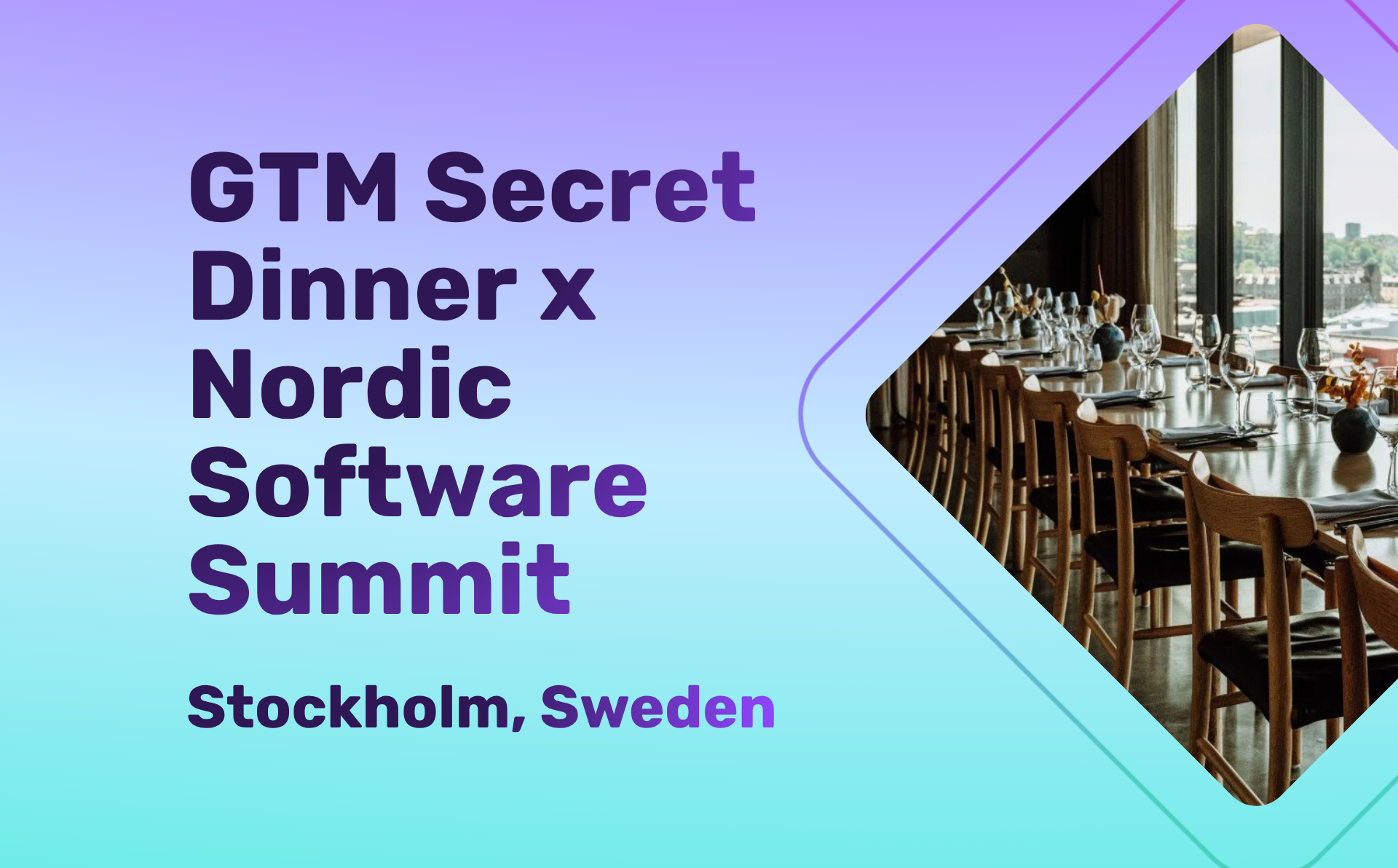 GTM Secret Dinner x Nordic Software Summit 2026